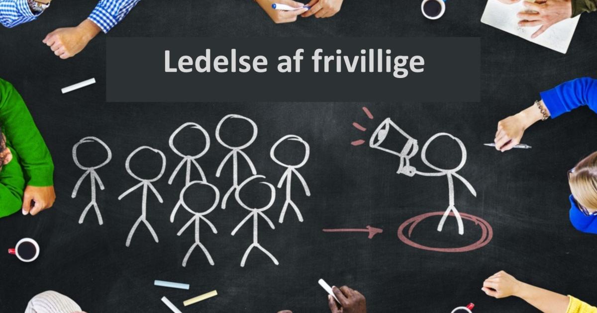 Skab trivsel og udvikling god frivilligledelse. Lokalt grundkursus for ledere | frivillighed.dk